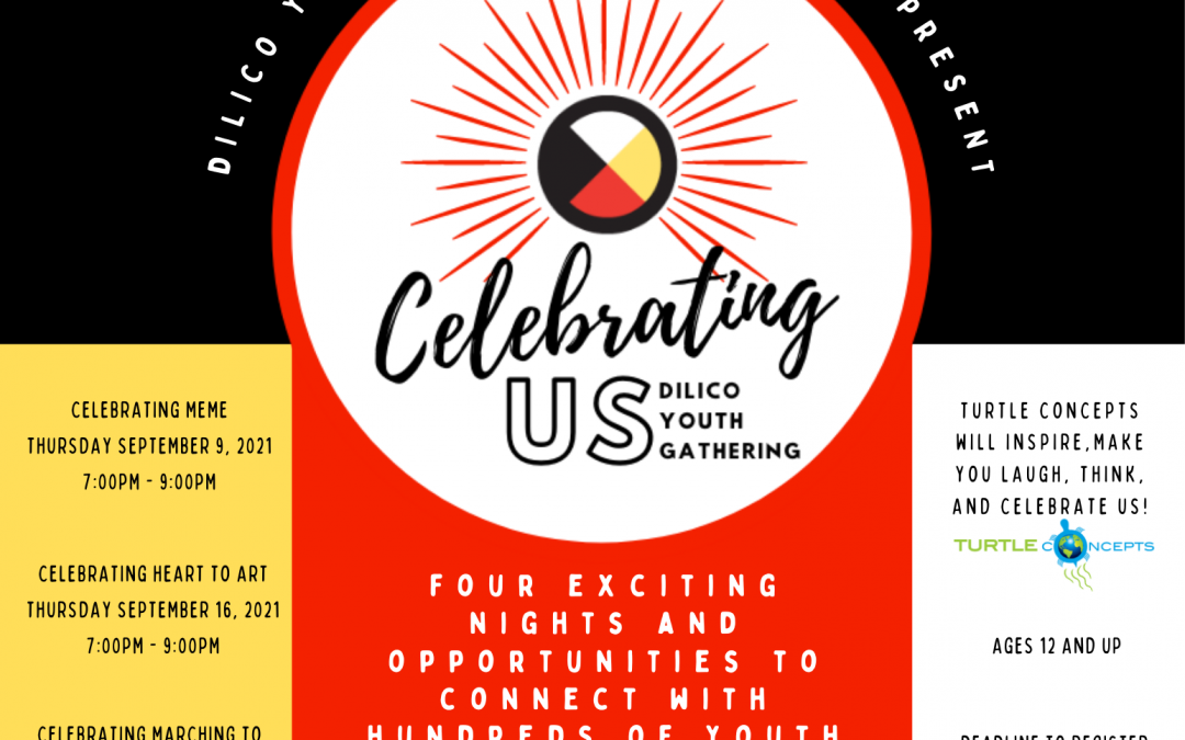Dilico Youth Council plans Virtual Youth Gathering – Celebrating Us