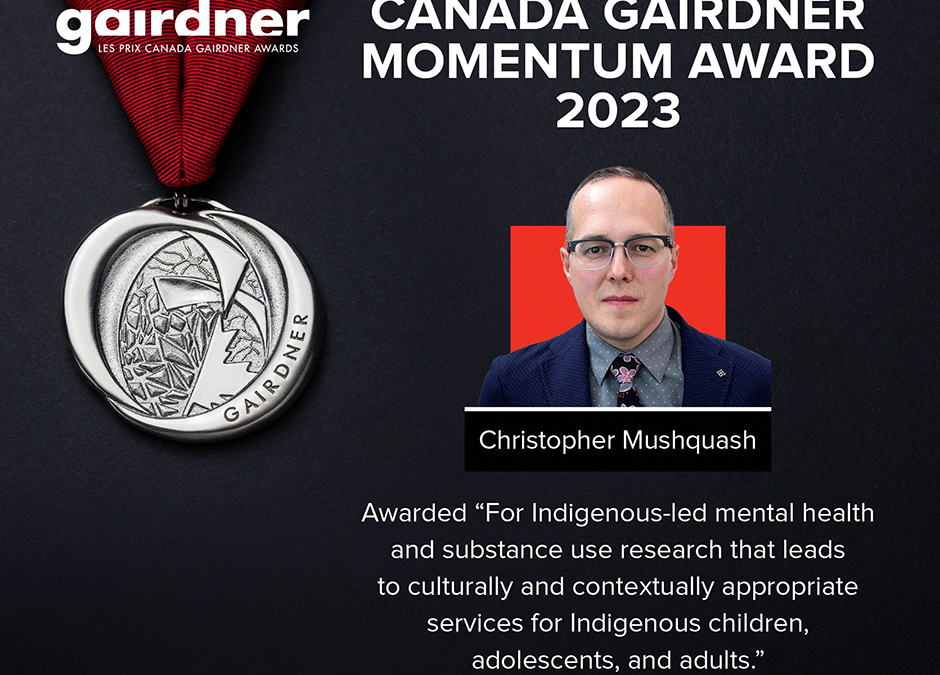 Dr. Christopher Mushquash has been honoured with prestigious Canada Gairdner Momentum Award 2023