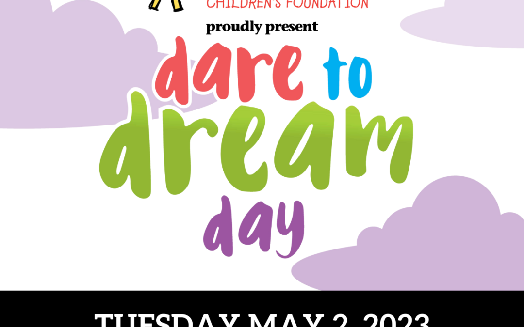 5th Annual Dare to Dream Day